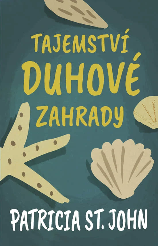 Tajemství duhové zahrady Patricia St. John