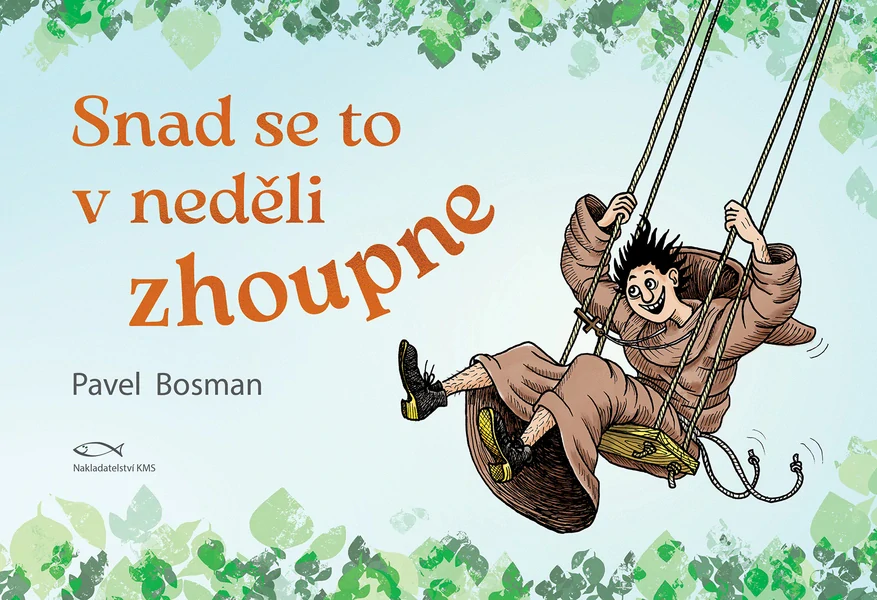Snad se to v neděli zhoupne