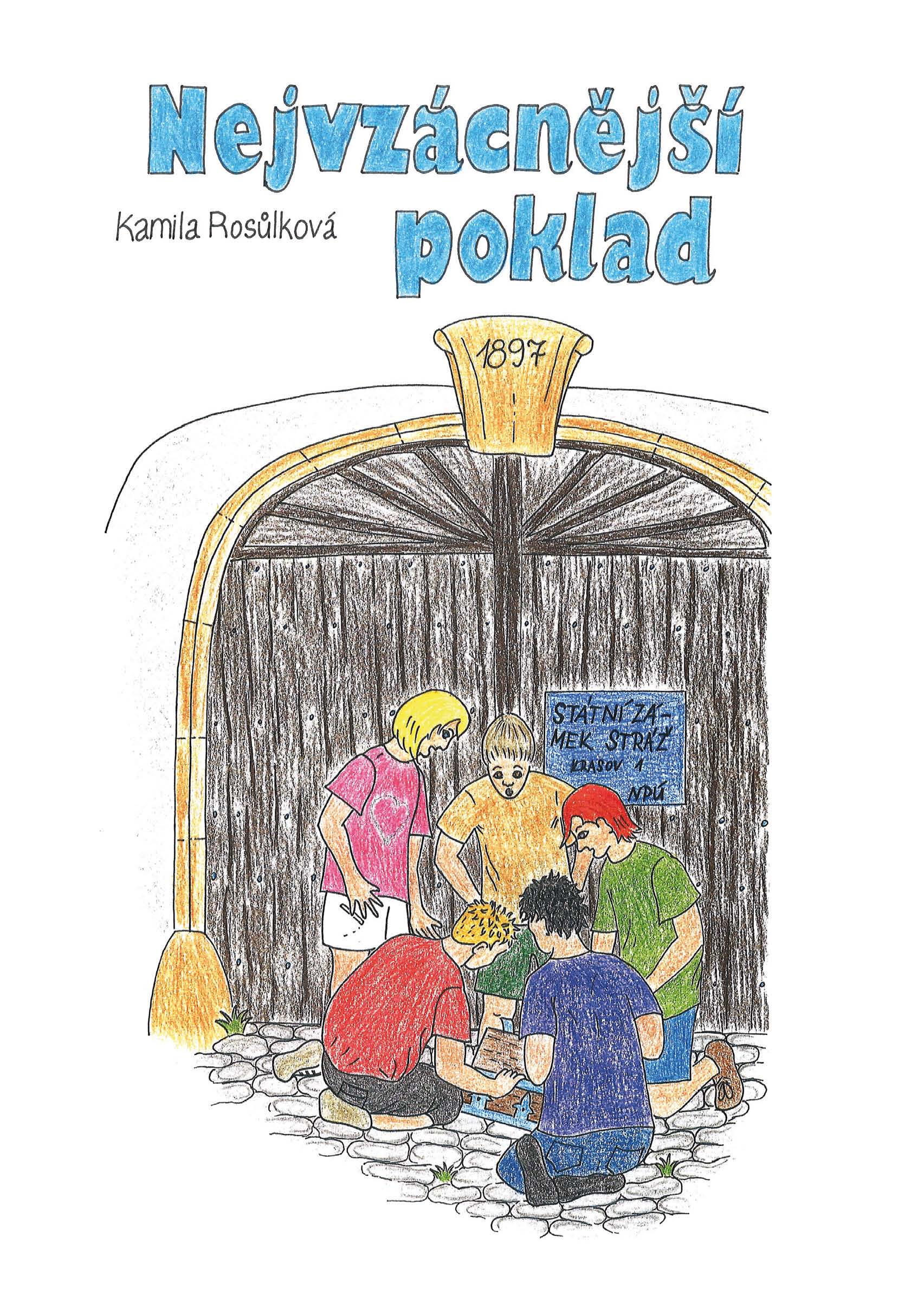 Nejvzácnější poklad - Kamila Rosůlková