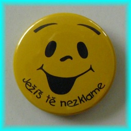 Placka 37mm - Ježíš tě nezklame