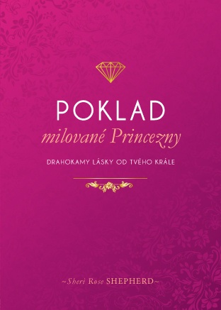 Poklad milované Princezny -Shepherd Sheri Rose