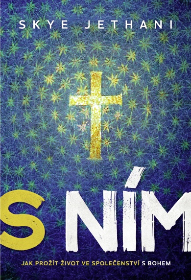 S Ním - Skye Jethany