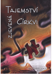 Tajemství zjevená církvi -Ján Ostrolucký