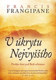 V úkrytu Nejvyššího -Francis Frangipane