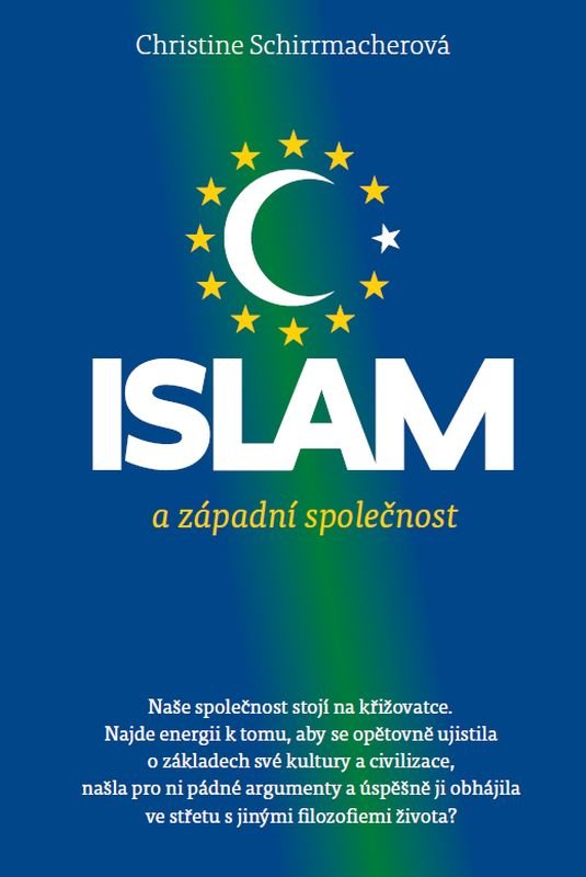 Islám a západní společnost- Christine Schirrmacherová