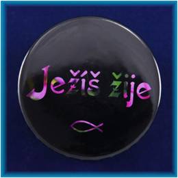 Magnetek s textem-prům.5cm-Ježíš žije