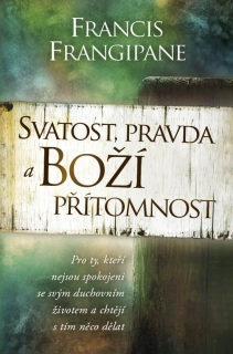 Svatost, pravda a Boží přítomnost