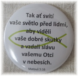 Placka 75mm - Tak, ať svítí...
