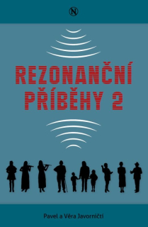 Rezonanční příběhy 2- Pavel a Věra Javorničtí