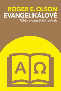 Roger E. Olson: Evangelikálové