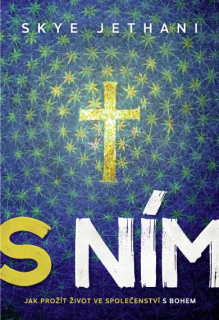 S Ním -  Skye Jethany