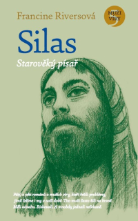 Silas – starověký písař: Francine Riversová