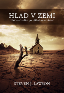 Steven J. Lawson -Hlad v zemi