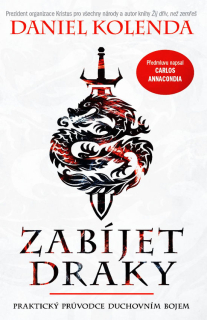 Zabíjet draky -Daniel Kolenda