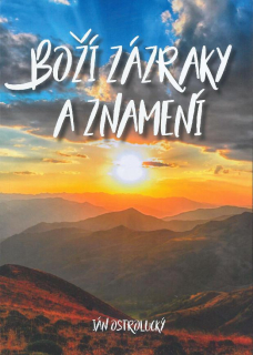 Boží zázraky a znamení  - Ján Ostrolucký