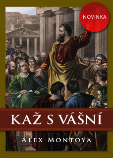 Alex Montoya-Kaž s vášní
