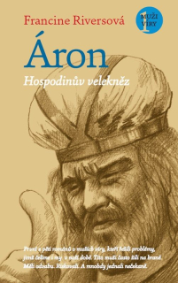 Áron – Hospodinův velekněz: Francine Riversová