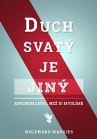 Duch Svatý je jiný - (Wolfhard Margies)