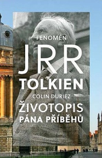 Duriez Colin - J.R.R.Tolkien - Životopis Pána příběhů