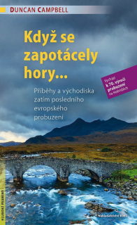 Když se zapotácely hory -Duncan Campbell
