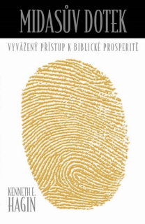 Midasův dotek  -Hagin Kenneth E.