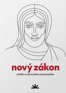 Nový zákon – Příběh a učení Ježíše Nazaretského