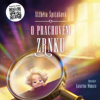 O prachovém zrnku -  Alžběta Špičáková