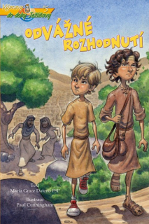 Odvážné rozhodnutí -Dateno, Maria Grace FSP
