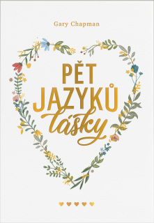 Pět jazyků lásky - deluxe - Gary Chapman