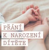 Přání k narození dítěte