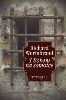 S Bohem na samotce -  Richard Wurmbrand