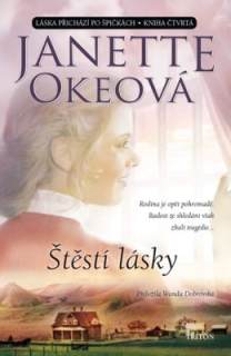 Štěstí lásky - Láska přichází po špičkách IV Janette Okeová