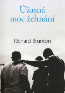 Úžasná moc žehnání - Richard Brunton