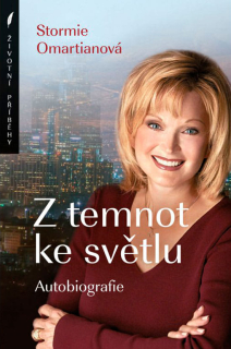 Z temnot ke světlu - Stormie Omartianová