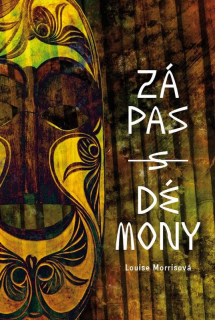 Zápas s démony - Louise Morrisová