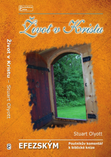 Život v Kristu (Stuart Olyott)