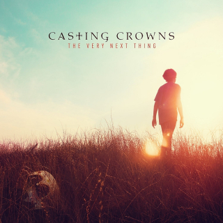 CD-Casting Crowns - The Very Next Thing