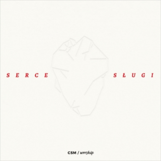 CD-CSM/worship - Serce Slugi