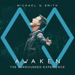 CD-Smith, Michael W. - Awaken The Surrounded Experience