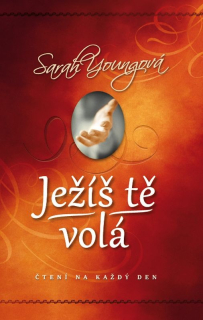 Ježíš tě volá -  Sarah Youngová