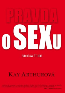 Kay Arthurová-Pravda o sexu