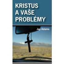Kristus a vaše problemy