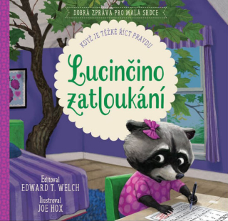 Lucinčino zatloukání -  Edward T. Welch